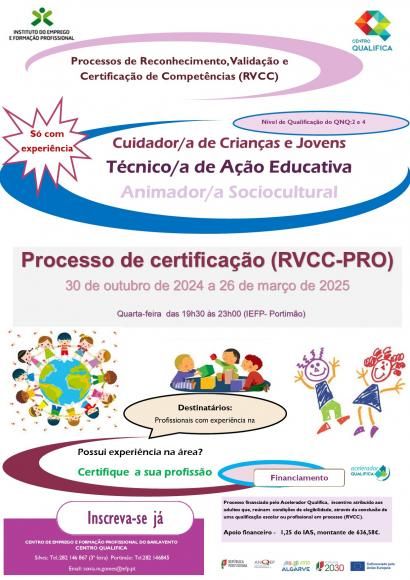 Processo RVCC- PRO Animador/a Sociocultural , T&eacute;cnico/a de A&ccedil;&atilde;o Educativa e Cuidador/a de Crian&ccedil;as e Jovens