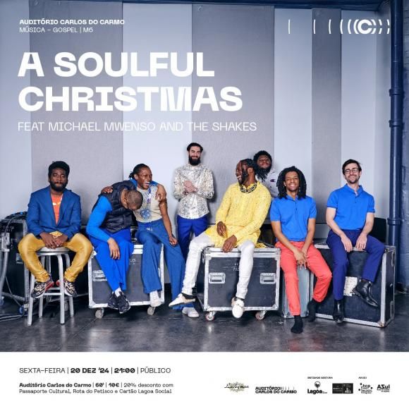 A Soulful Christmas feat Michael Mwenso and The Shakes no Audit&oacute;rio Carlos do Carmo