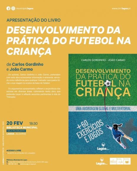 Apresenta&ccedil;&atilde;o do Livro "Desenvolvimento da pr&aacute;tica do futebol na crian&ccedil;a: uma abordagem global e multifatorial"