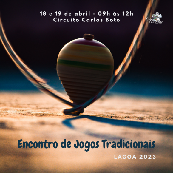 29&ordm; Encontro de Jogos Tradicionais de Lagoa